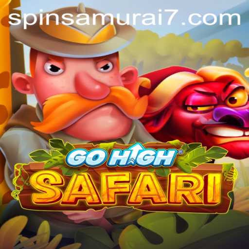 Exploring the Wild World of GoHighSafari: The Spin Samurai Connection