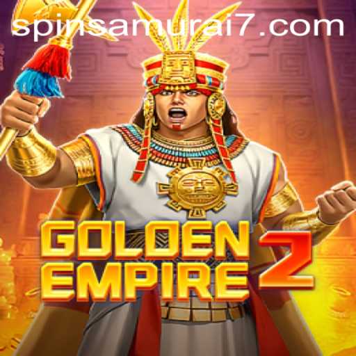 GoldenEmpire2 and Spin Samurai: A Comprehensive Guide